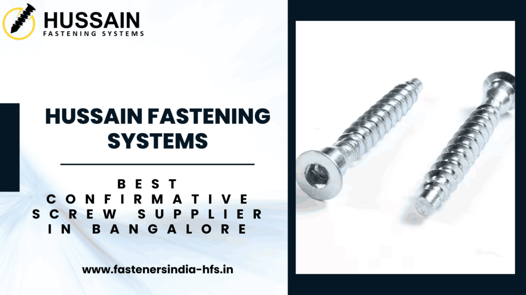 Best Confirmative Screw Supplier in Bangalore
