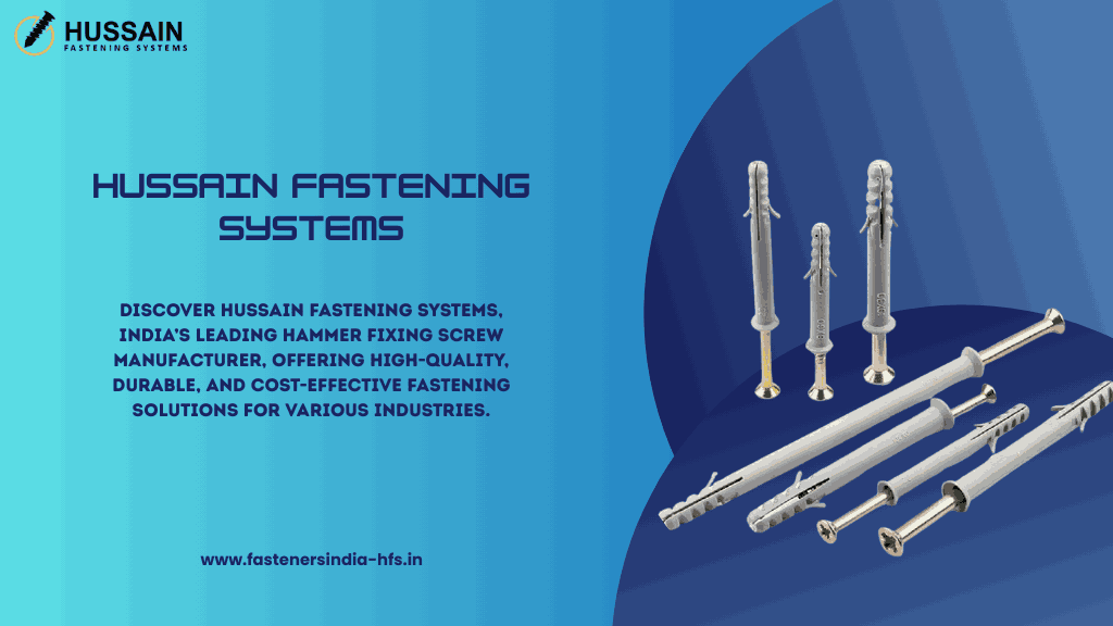 Hammer Fixing Screw Manufacturer in India