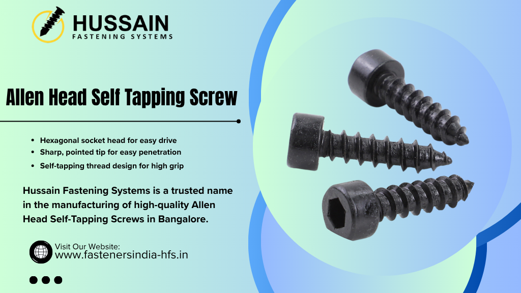 Allen Head Self Tapping Screw Manufacturer in Bangalore