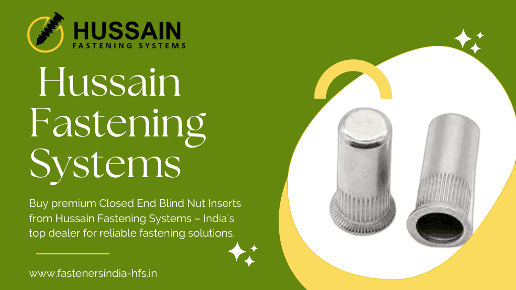 Closed End Blind Nut Insert Dealers in India