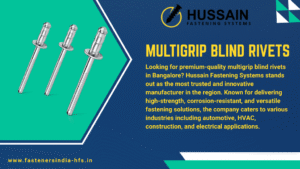 Multigrip Blind Rivit Manufacturer in Bangalore